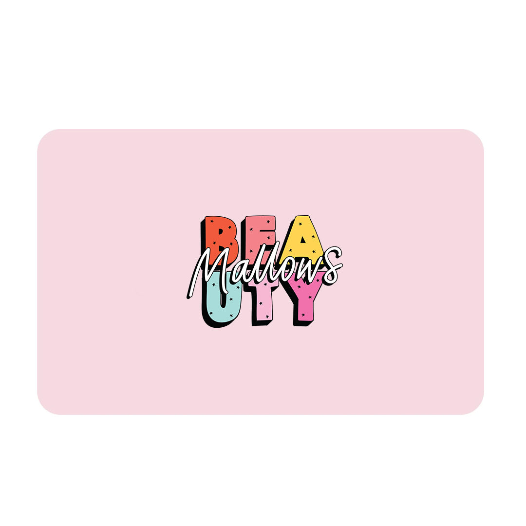 Mallows Beauty Gift Card